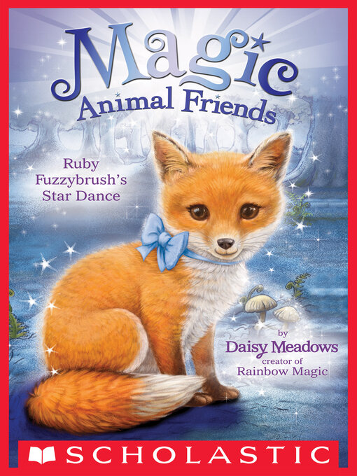 Title details for Ruby Fuzzybrush's Star Dance by Daisy Meadows - Available